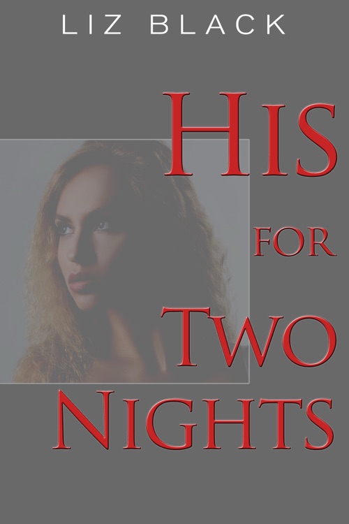 Cover of His for Two Nights – BDSM Erotica