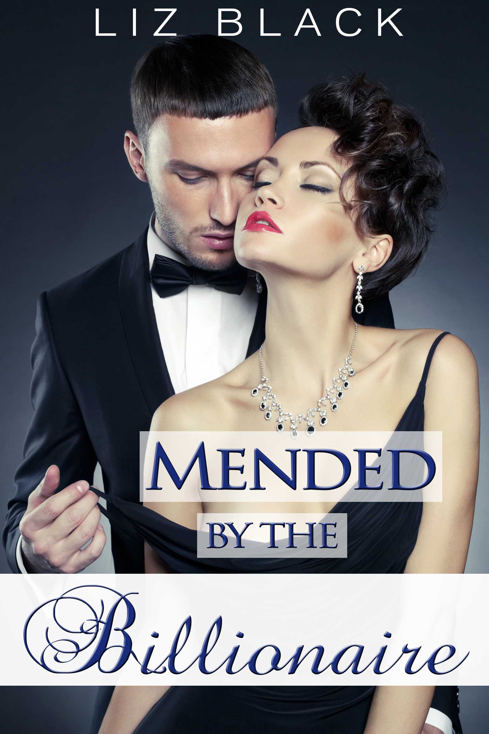 Cover of Mended by the Billionaire