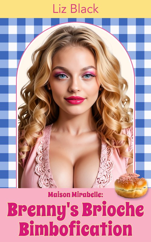 Cover of Brenny's Brioche Bimbofication